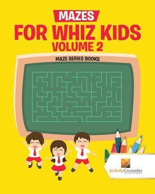 bokomslag Mazes for Whiz Kids Volume 2