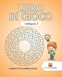 bokomslag Libro Di Gioco Intelligente 3