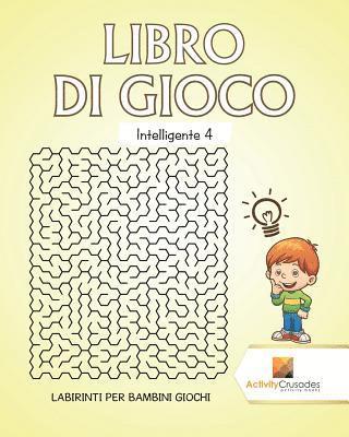 bokomslag Libro Di Gioco Intelligente 4