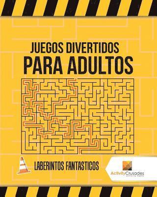 bokomslag Juegos Divertidos Para Adultos