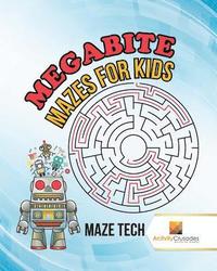 bokomslag Megabyte Mazes for Kids