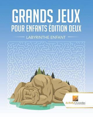 Grands Jeux Pour Enfants dition Deux 1