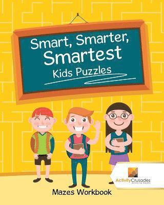 bokomslag Smart, Smarter, Smartest Kids Puzzles