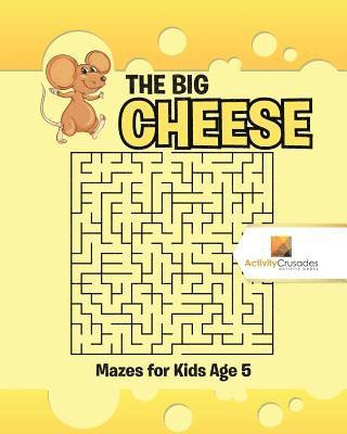 bokomslag The Big Cheese