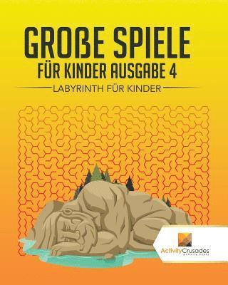 bokomslag Groe Spiele Fr Kinder Ausgabe 4