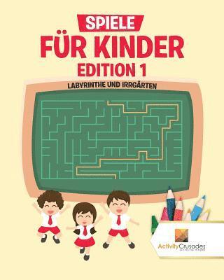 Activity Crusades - Spiele Für Kinder Edition 1, Häftad