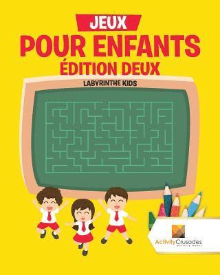 bokomslag Jeux Pour Enfants dition Deux