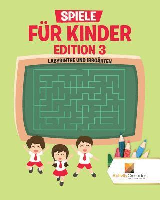 Activity Crusades - Spiele Für Kinder Edition 3, Häftad