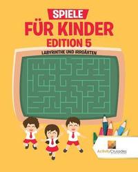 bokomslag Spiele Fr Kinder Edition 5