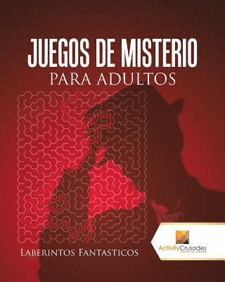 bokomslag Juegos De Misterio Para Adultos