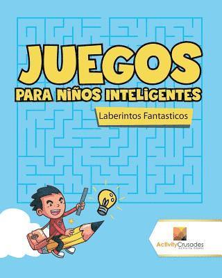 bokomslag Juegos Para Nios Inteligentes