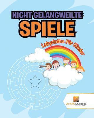 Nicht Gelangweilte Spiele 1