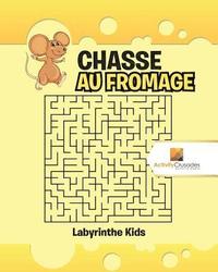 bokomslag Chasse Au Fromage