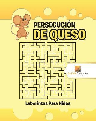 Persecucin De Queso 1