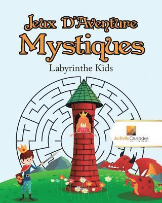 bokomslag Jeux D'Aventure Mystiques