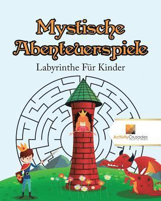 bokomslag Mystische Abenteuerspiele