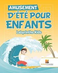 bokomslag Amusement D'Été Pour Enfants