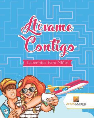 Llvame Contigo 1