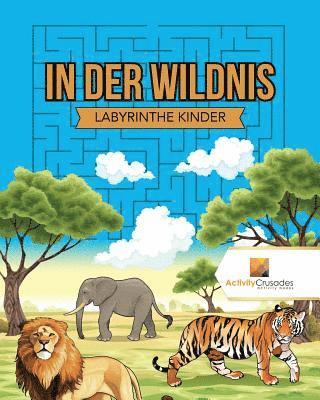 In Der Wildnis 1