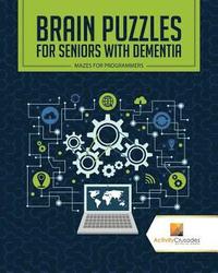 bokomslag Brain Puzzles for Seniors with Dementia