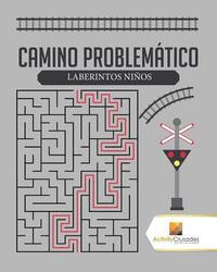 bokomslag Camino Problemtico