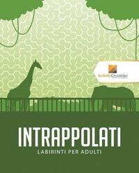 bokomslag Intrappolati