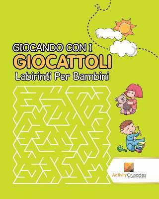 bokomslag Giocando Con I Giocattoli