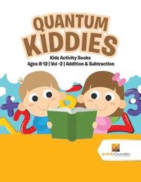 bokomslag Quantum Kiddies