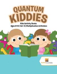 bokomslag Quantum Kiddies