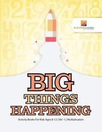 bokomslag Big Things Happening
