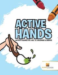 bokomslag Active Hands