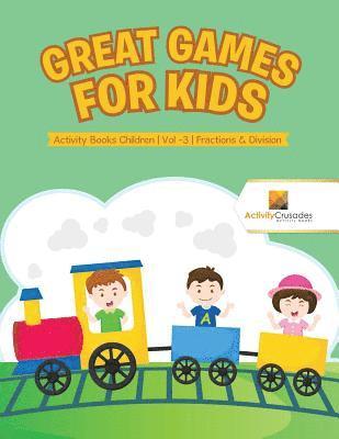 Great Games for Kids 1