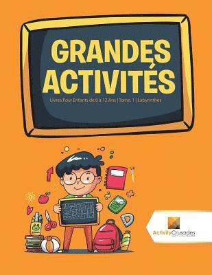 bokomslag Grandes Activits