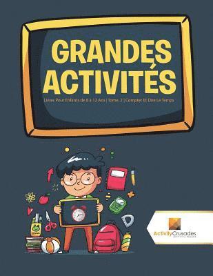 Activity Crusades - Grandes Activités, Häftad
