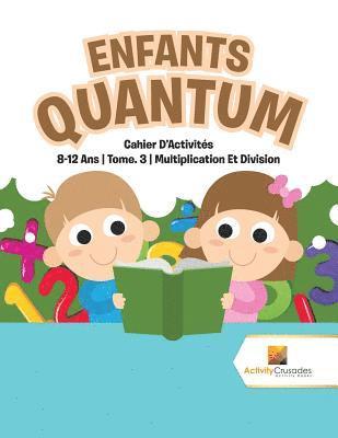 Enfants Quantum 1