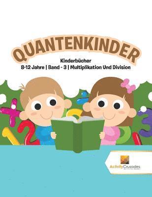 Quantenkinder 1