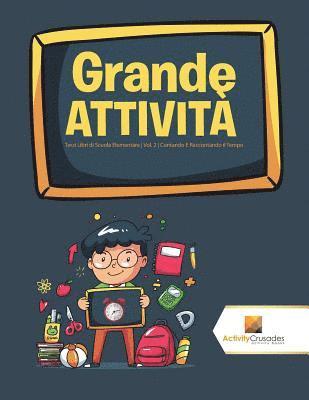 Grande Attivit 1