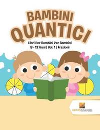 bokomslag Bambini Quantici