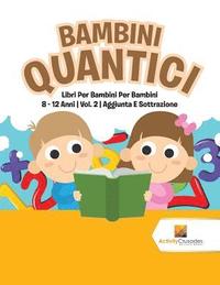 bokomslag Bambini Quantici