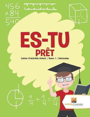 Es-Tu Prt 1