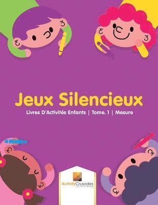 bokomslag Jeux Silencieux