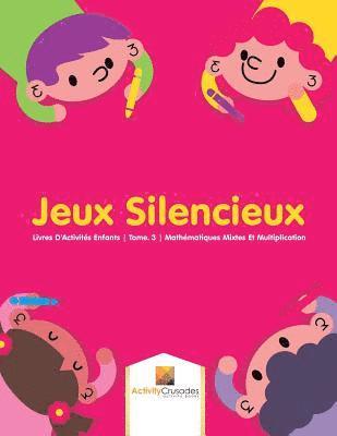 Activity Crusades - Jeux Silencieux, Häftad
