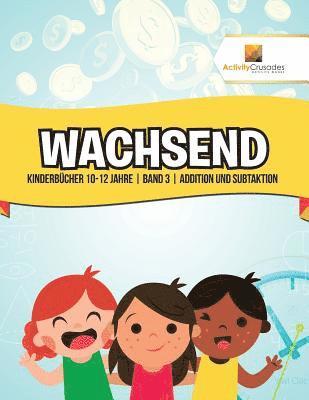 Wachsend