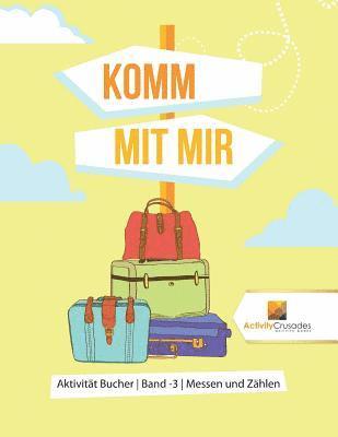 Komm Mit Mir