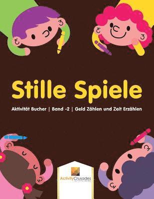 Stille Spiele