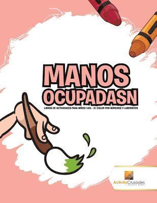 Manos Ocupadasn 1