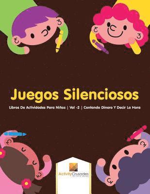 bokomslag Juegos Silenciosos