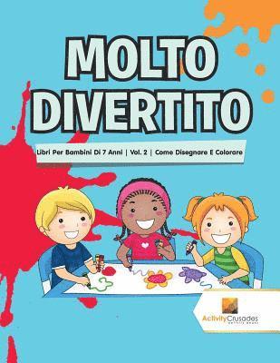 Molto Divertito 1