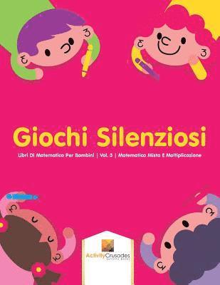 Giochi Silenziosi 1