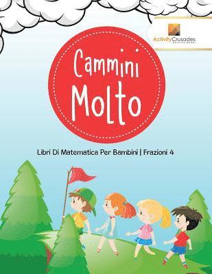 Cammini Molto 1